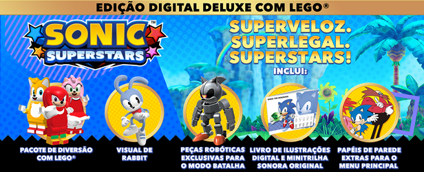 Conteúdo da Edição Deluxe do Sonic Superstars