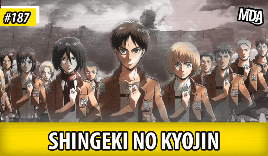⭐️SHINGEKI⭐️ 9番 MDA #187 – SHINGEKI NO KYOJIN: Não Sufoquem o Artista - Mundo dos
